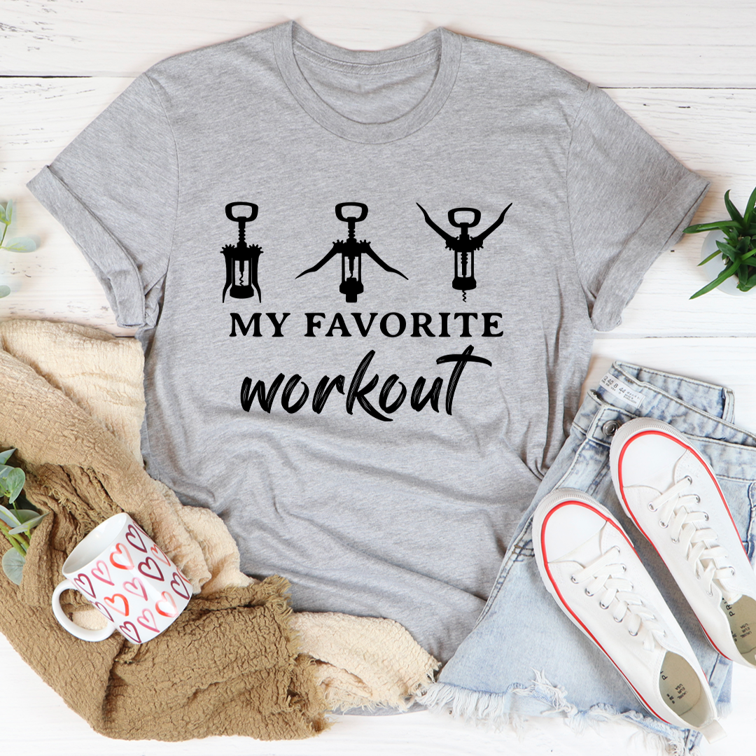 My Favorite Workout T-Shirt-1