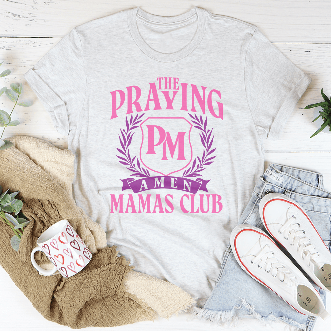 The Praying Mamas Club Tee-3