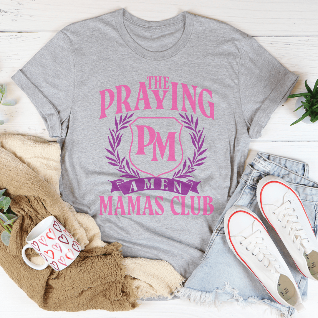 The Praying Mamas Club Tee-2