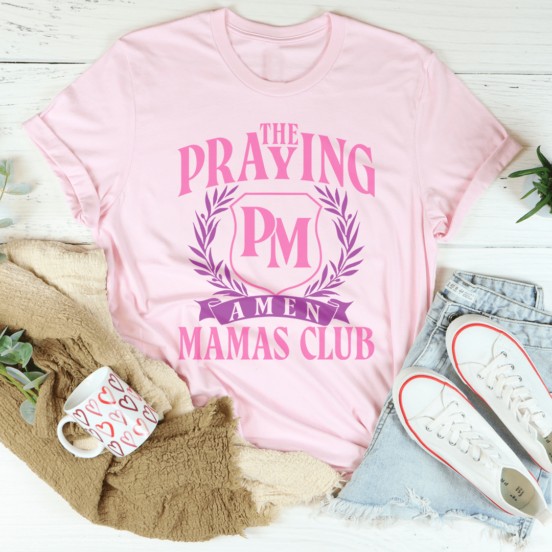 The Praying Mamas Club Tee-1