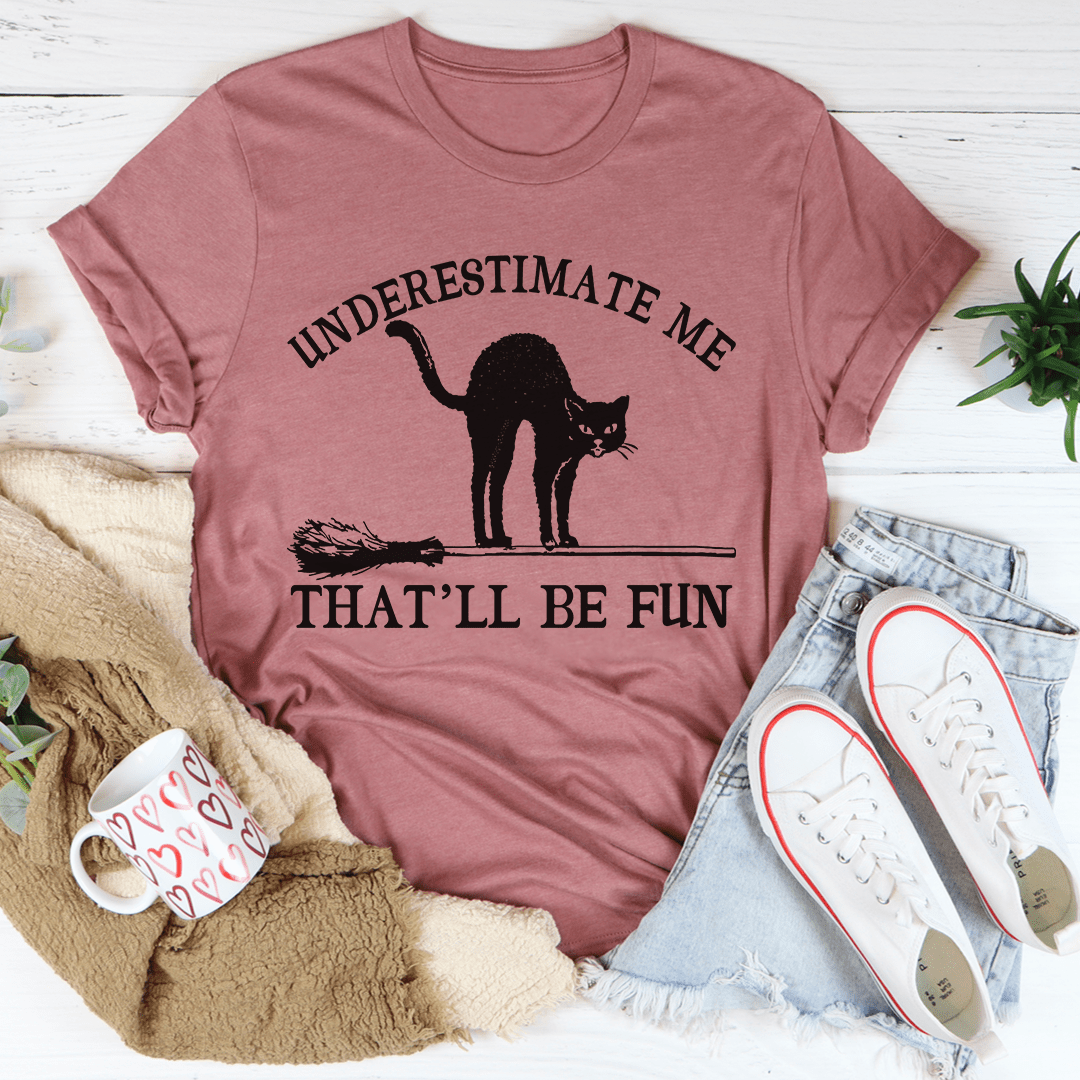 Underestimate Me Black Cat Tee-1